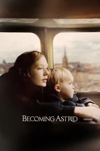Becoming Astrid izle